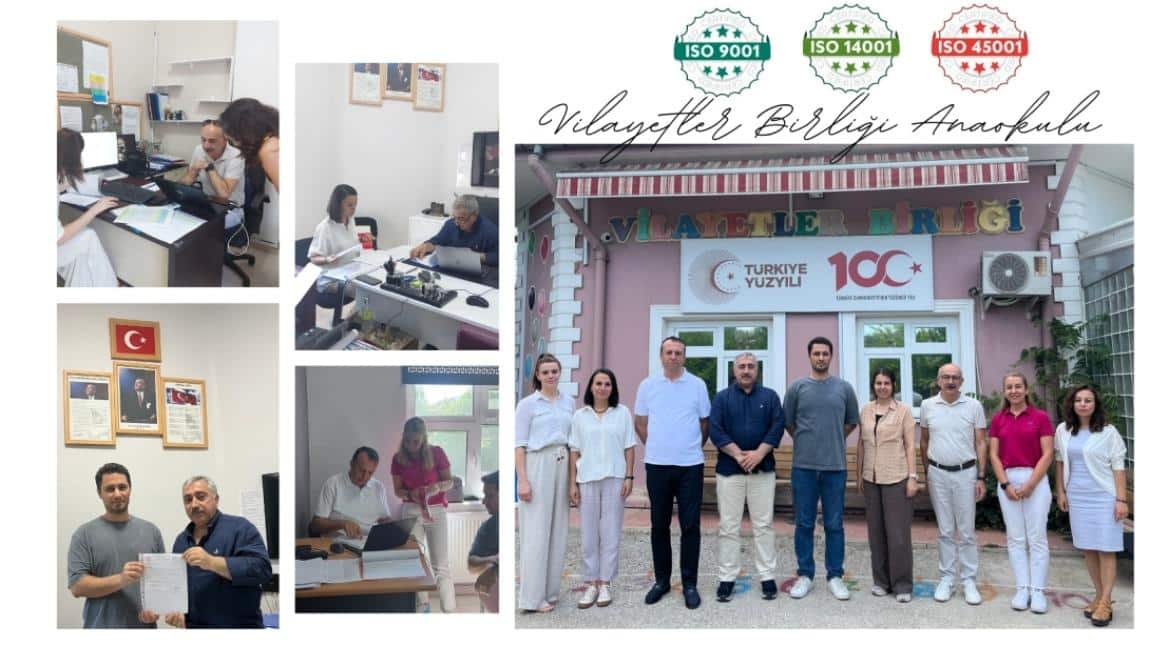 Vilayetler Birliği Anaokulunda Entegre Yönetim Sistemi Sevinci